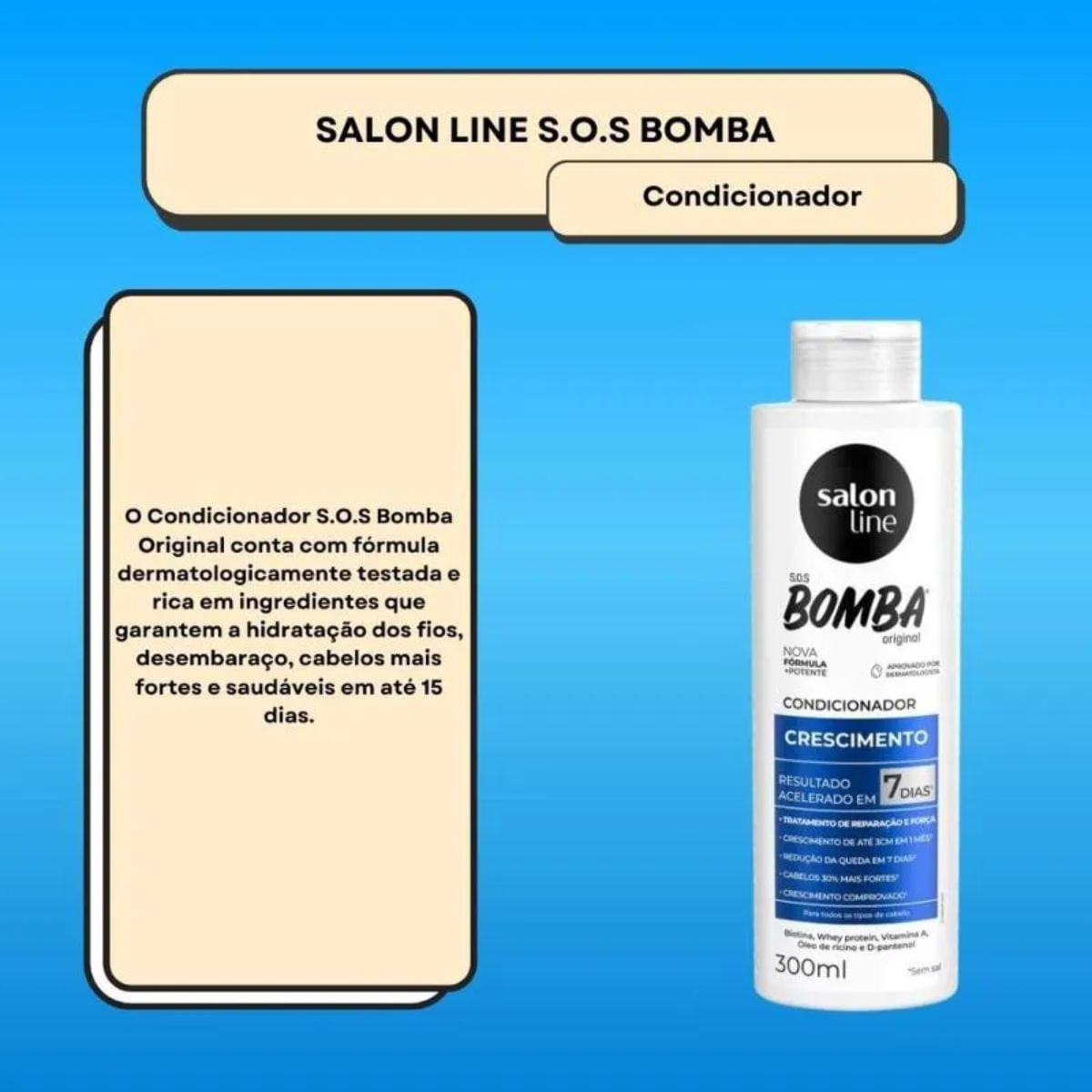 Condicionador Salon Line SOS Bomba Original 300ml — imagem 4 | Drogaria Taveira