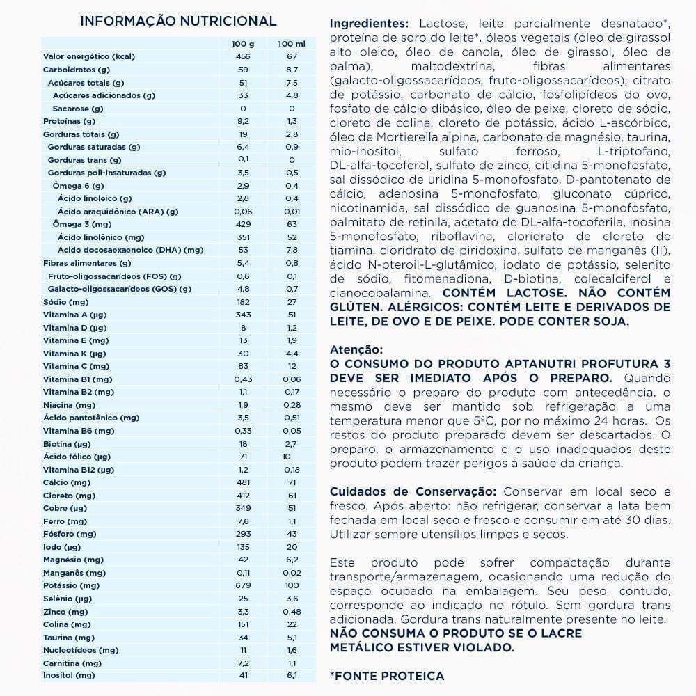 Fórmula Infantil Aptanutri Profutura 3 DHA ARA de 1 a 3 anos 800g — imagem 4 | Drogaria Taveira
