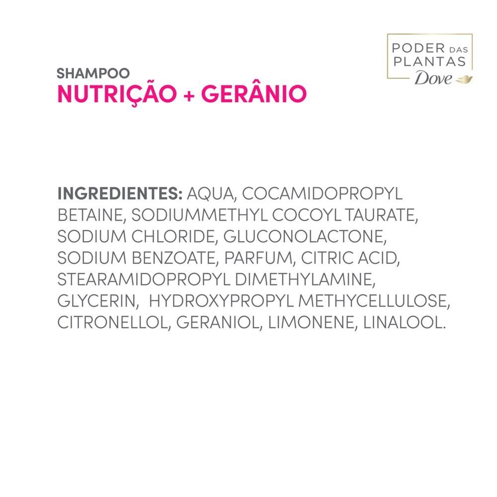 Shampoo Dove Poder das Plantas Nutrição + Gerânio 300ml — imagem 4 | Drogaria Taveira
